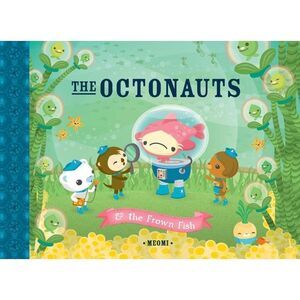 The Octonauts and the Frown Fish -- Meomi